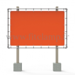 Cadre d’affichage grand format avec bâche tendue en structure tubulaire. Assemblage tubulaire facile à monter